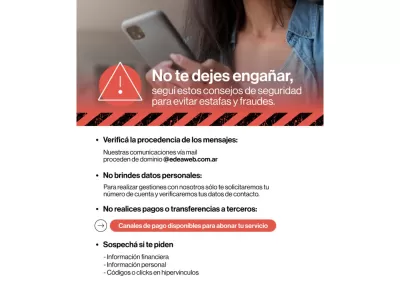 EDEA alertó sobre estafas que se hacen pasar por la distribuidora y dio recomendaciones para no caer